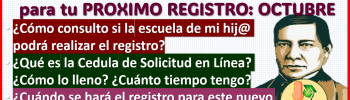 DOCUMENTOS Y REQUISITOS para llenar la CSI en Línea: PRÓXIMO REGISTRO BECAS BENITO JUAREZ 2024-2025